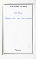 Søren Ulrik Thomsen – City Slang, 1981